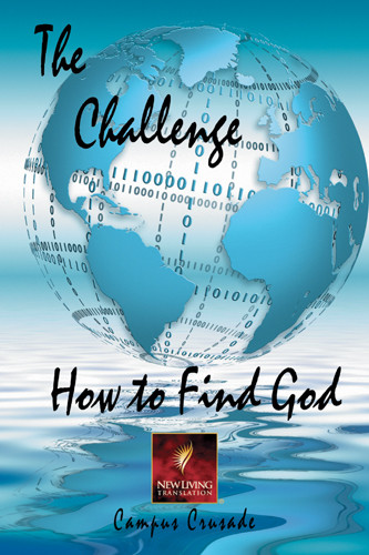 The Challenge: How to Find God - New Believer's NT - Softcover