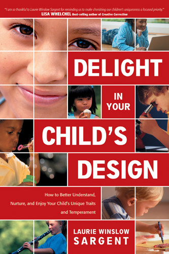Delight in Your Child's Design - Softcover