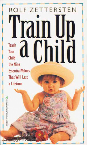 Train Up a Child - Softcover