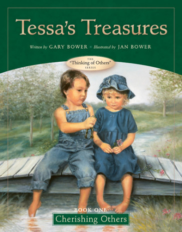 Tessa's Treasures : Book One--Cherishing Others - Hardcover