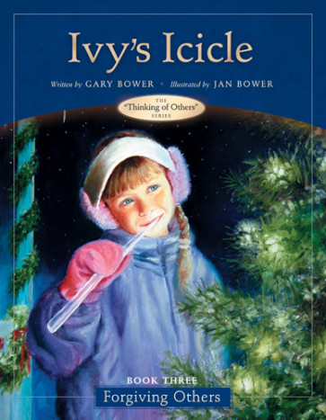 Ivy's Icicle : Book Three--Forgiving Others - Hardcover With printed dust jacket