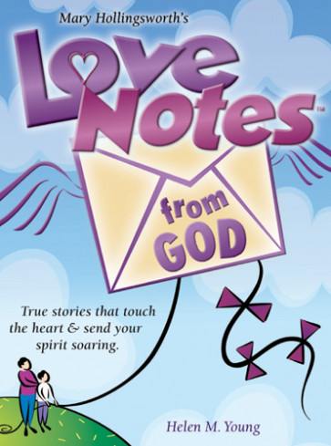 Love Notes from God : Inspirational Messages from God's Heart to Yours - Hardcover