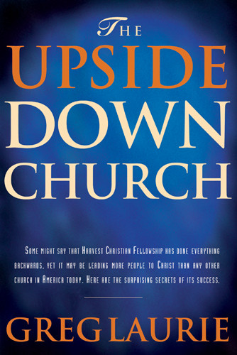 The Upside Down Church - Hardcover