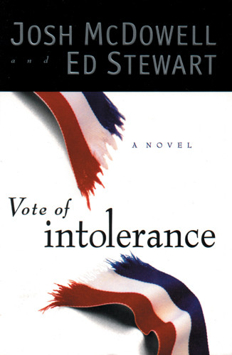 Vote of Intolerance - Softcover