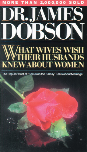 What Wives Wish Their Husbands Knew About Women - Softcover