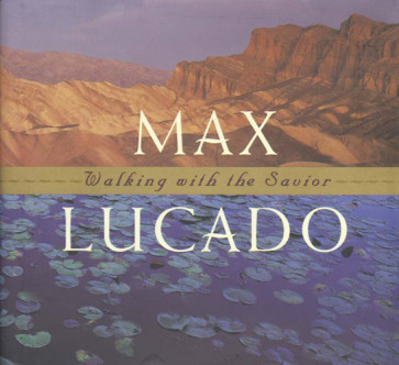 Walking with the Savior - Hardcover