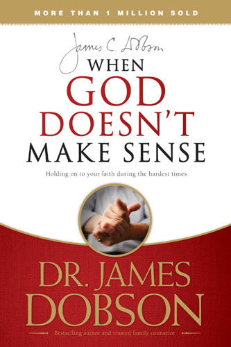 When God Doesn't Make Sense - Softcover