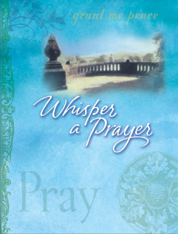 Whisper a Prayer - Hardcover