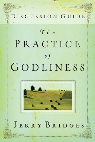 The Practice of Godliness Discussion Guide - Pamphlet