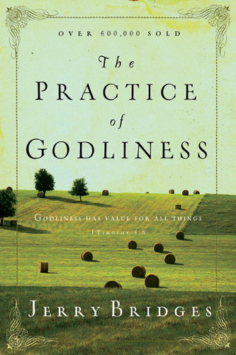 The Practice of Godliness - Softcover