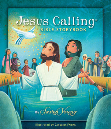 Jesus Calling Bible Storybook - Hardcover