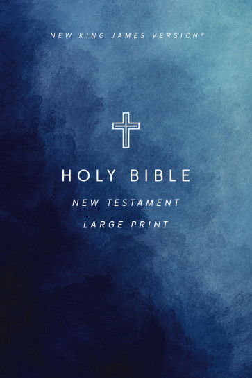NKJV Large Print Outreach New Testament Bible, Cross Softcover, Comfort Print - Softcover