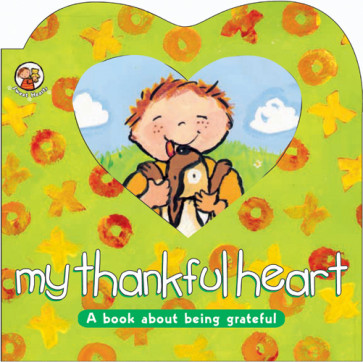 My Thankful Heart - Board book