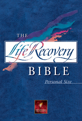 The Life Recovery Bible Personal Size: NLT - Hardcover