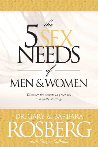 The 5 Sex Needs of Men & Women - Hardcover