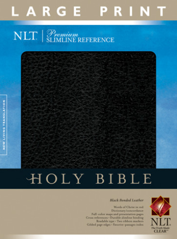 Premium Slimline Reference Bible NLT, Large Print - Bonded Leather Black With ribbon marker(s)