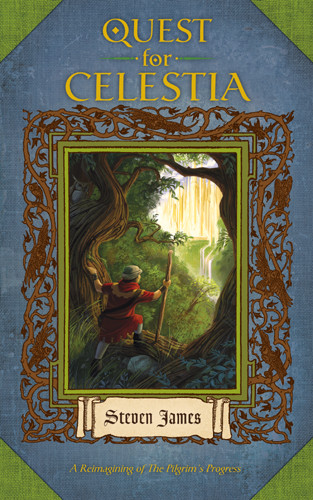 Quest for Celestia : A Reimagining of The Pilgrim's Progress - Softcover