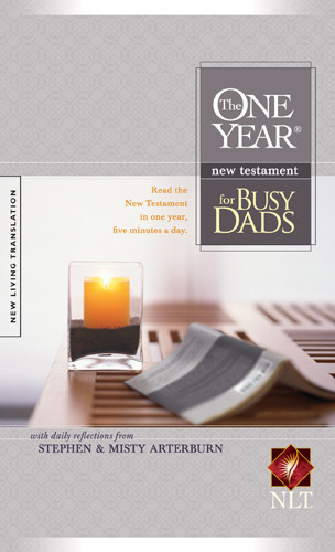 The One Year New Testament for Busy Dads: NLT - Softcover