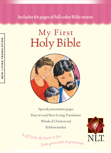 My First Holy Bible: NLT - Hardcover Pink With ribbon marker(s)