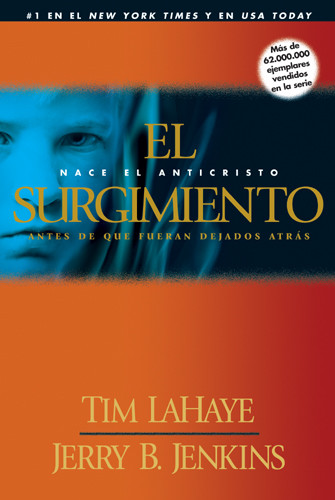 El Surgimiento : Nace el anticristo / Antes de que fueran dejados atrás - Softcover
