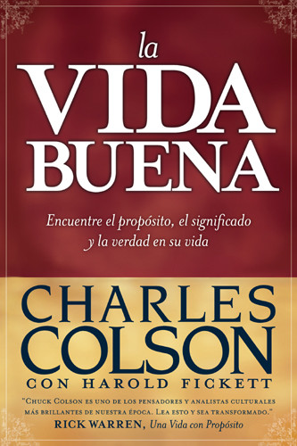 La Vida Buena : Encuentre el propósito, el significado y la verdad en su vida - Softcover