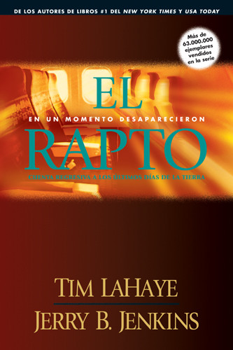 El Rapto : En un momento desaparecieron / Cuenta regresiva a los últimos días de la tierra - Softcover