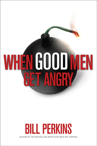 When Good Men Get Angry - Hardcover