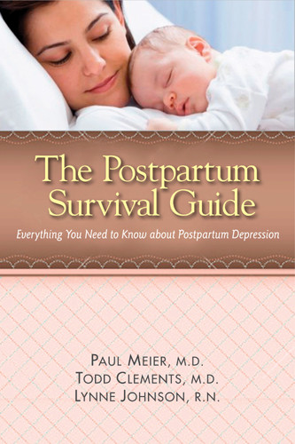 The Postpartum Survival Guide : Everything You Need to Know about Postpartum Depression - Softcover
