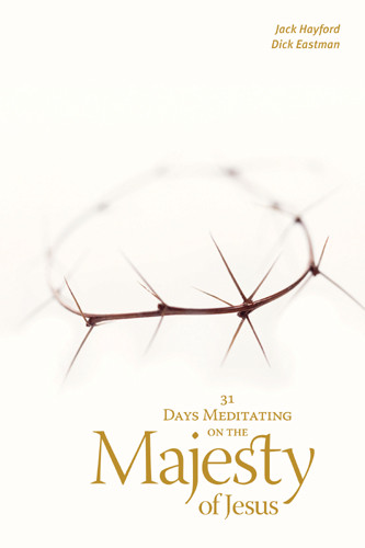 31 Days Meditating on the Majesty of Jesus - Softcover