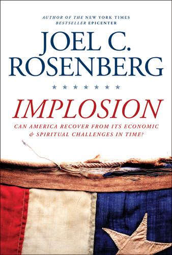 Implosion : Can America Recover from Its Economic and Spiritual Challenges in Time? - Hardcover