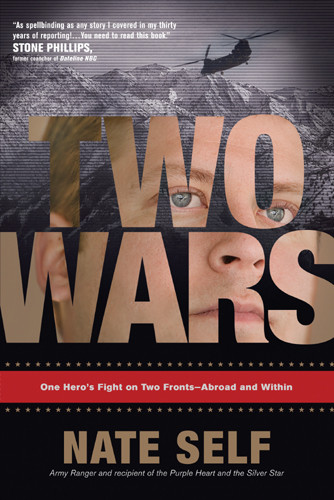 Two Wars : One Hero's Fight on Two Fronts--Abroad and Within - Hardcover