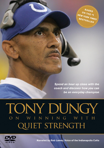 Tony Dungy on Winning with Quiet Strength - DVD video