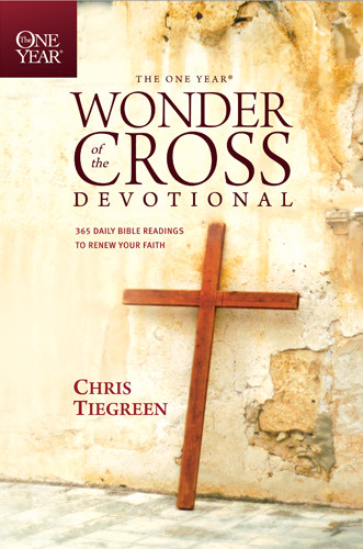 The One Year Wonder of the Cross Devotional : 365 Daily Bible Readings to Renew Your Faith - Softcover