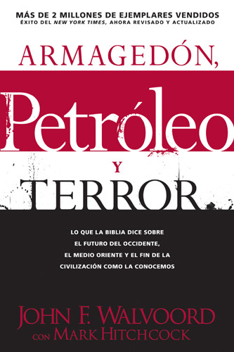 Armagedón, petróleo, y terror - Softcover