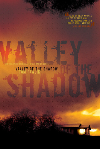 Valley of the Shadow - Softcover