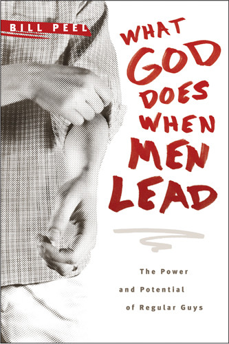 What God Does When Men Lead - Softcover