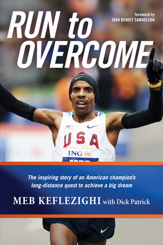 Run to Overcome : The Inspiring Story of an American Champion's Long-Distance Quest to Achieve a Big Dream - Hardcover