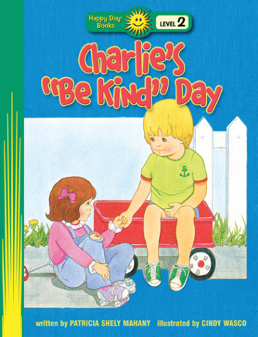 Charlie's "Be Kind" Day - Softcover