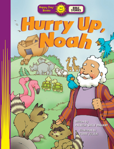 Hurry Up, Noah - Softcover