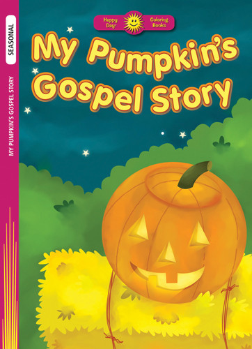 My Pumpkin's Gospel Story - Softcover