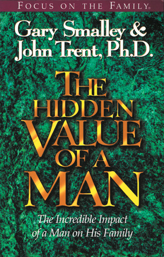 The Hidden Value of a Man : with Study Guide - Softcover
