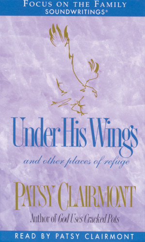 Under His Wings - Audio cassette