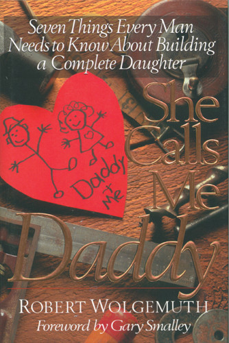 She Calls Me Daddy - Hardcover