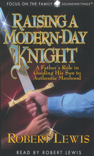 Raising a Modern-Day Knight - Audio cassette