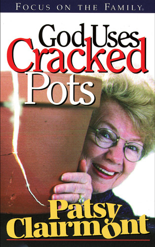 God Uses Cracked Pots - Softcover