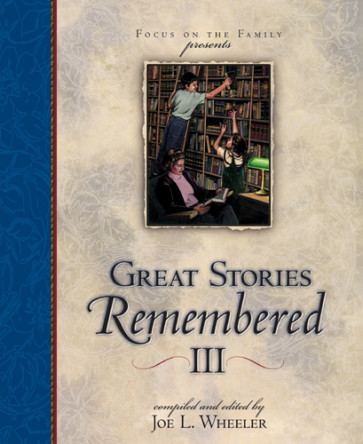 Great Stories Remembered III - Hardcover