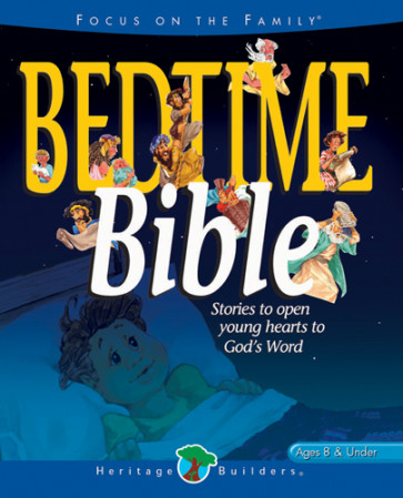 Bedtime Bible : Stories to open young heart's to God's Word - Hardcover