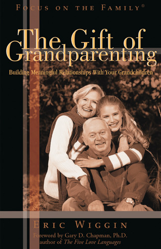 The Gift of Grandparenting - Softcover