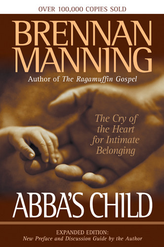 Abba's Child - Softcover