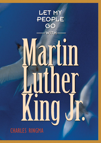 Let My People Go with Martin Luther King Jr. - Softcover